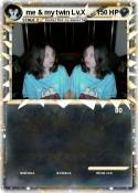 me & my twin