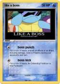like a boss