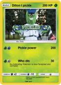 Dillon t pickle