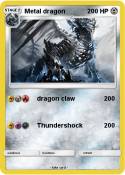 Metal dragon