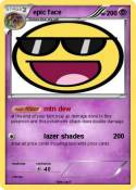 epic face