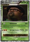 BIG SMOKE