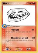 TROLL