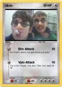 Idiots