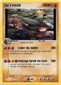 les 5 KAGE 0