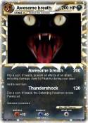 Awesome breath