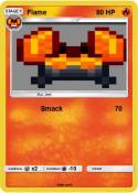 Flame