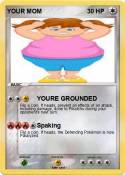YOUR MOM