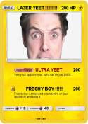 LAZER YEET !!!!