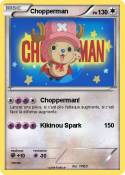 Chopperman
