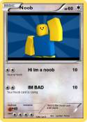 Noob
