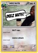 DEEZ NUTS