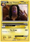 Lazy Thanos
