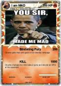 I am MAD
