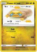 Power Of Yeet