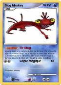 Slug Mimkey