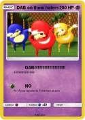 DAB on them