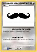 THE MOUSESTACHE