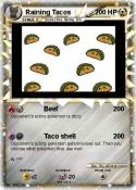 Raining Tacos