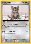 deadly kitty