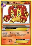 Shucklegigas