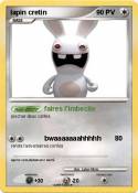 lapin cretin