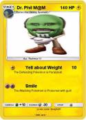 Dr. Phil M@M