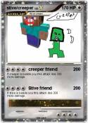 stive/creeper