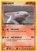super pig EX