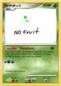No-fruit