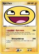 Epic Face