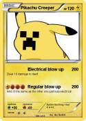 Pikachu Creeper
