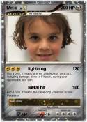 Metal