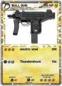 BULL GUN