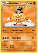 Waffle Man