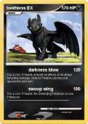 toothless EX