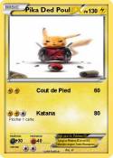 Pika Ded Poul