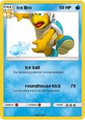 Ice Bro
