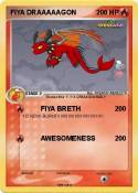 FIYA DRAAAAAGON