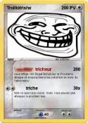 Trollkitrishe