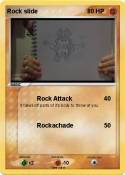 Rock slide