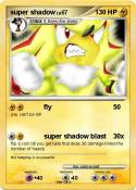 super shadow