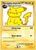 The mighty derp
