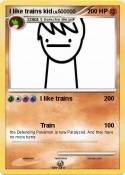 I like trains