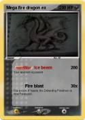 Mega fire drago