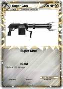Super Gun