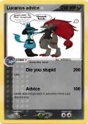 Lucarios advice