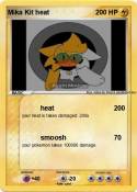 Mika Kit heat
