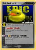 Epik Duck Lord