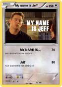 My name is Jeff